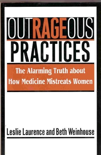 Outrageous Practices