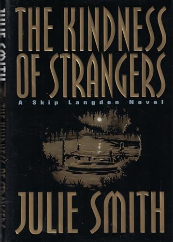 The Kindness of Strangers