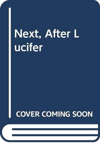 Next, After Lucifer