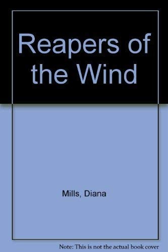 Reapers of the Wind