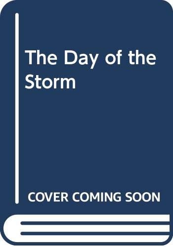 The Day of the Storm