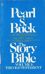 The Story Bible Volume 1