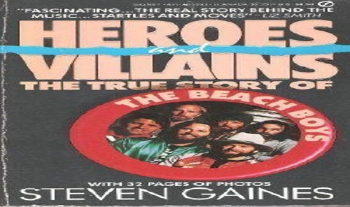 Gaines Steven : Heroes and Villains