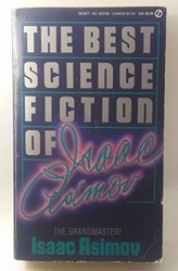 Asimov Isaac : Best Science Fiction of....