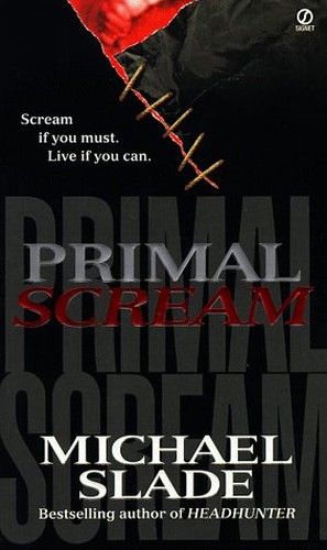 Primal Scream: Scream If You Want, Live If You Can
