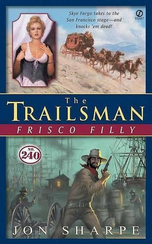 Trailsman: Frisco Filly