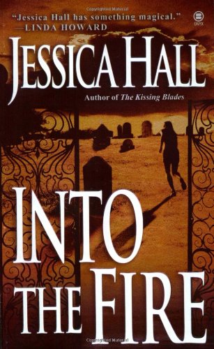 Into the Fire