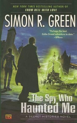 The Spy Who Haunted Me