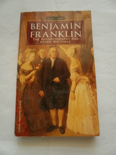 Franklin Benjamin : Autobiography & Other Writings (Sc)