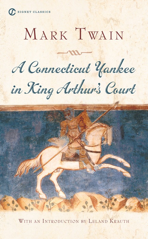 A Connecticut Yankee In King Arthur's Court