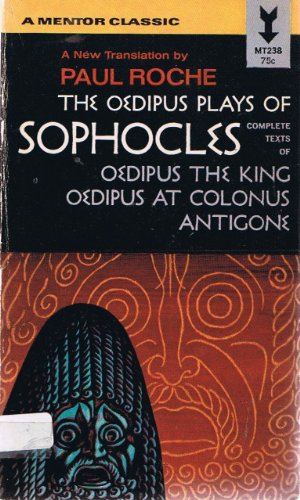 Sophocles (Roche, Tr) : Oedipus Plays of Sophocles