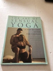The Art of Sensual Yoga