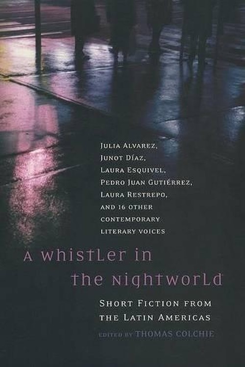 A Whistler in the Nightworld