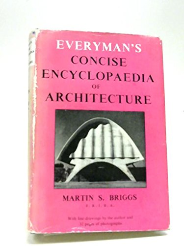 Everyman's Concise Encyclopaedia of Architecture