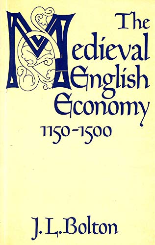 Mediaeval English Economy, 1150-1500