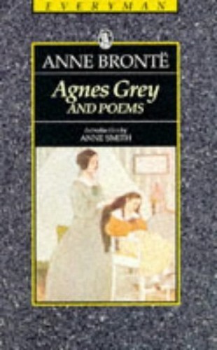 Agnes Grey And Poems