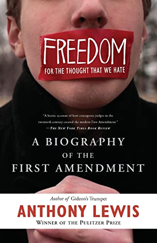 Freedom for the Thought That We Hate