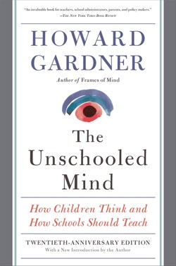 The Unschooled Mind