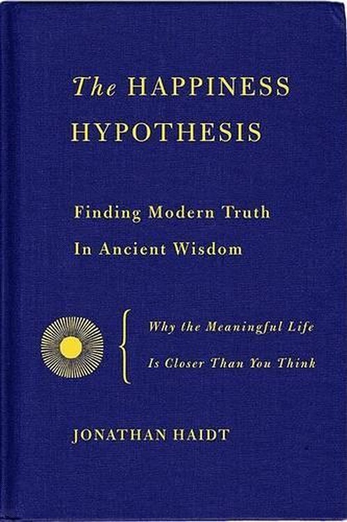 The Happiness Hypothesis