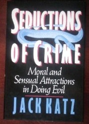 Seductions of Crime