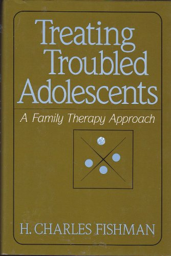 Treating Troubled Adolescents