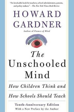 The Unschooled Mind