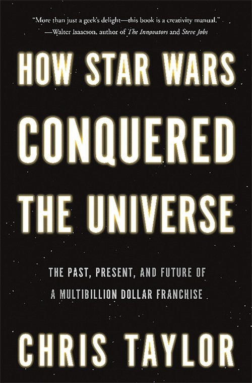 How Star Wars Conquered the Universe