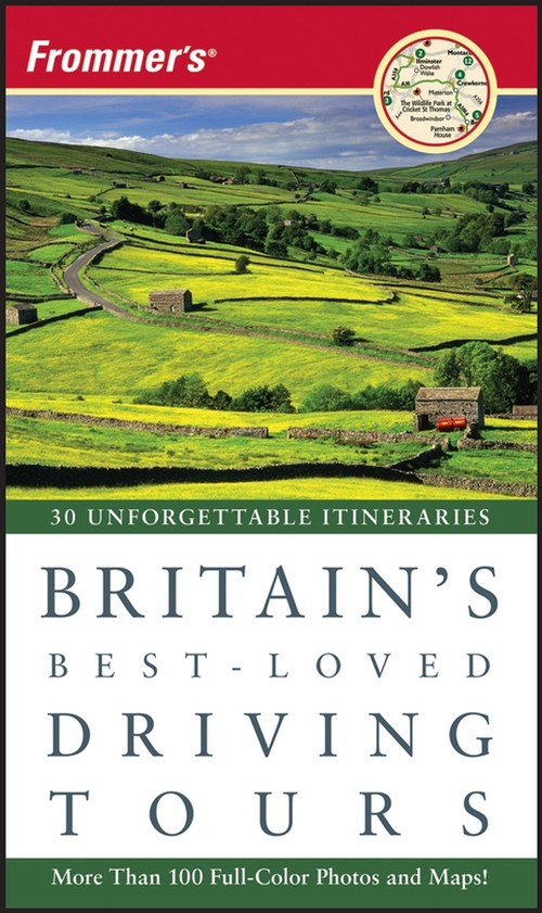 Frommer's Britain's Best-Loved Driving Tours