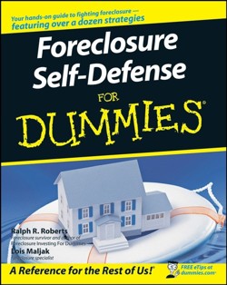 Foreclosure Self-defense For Dummies