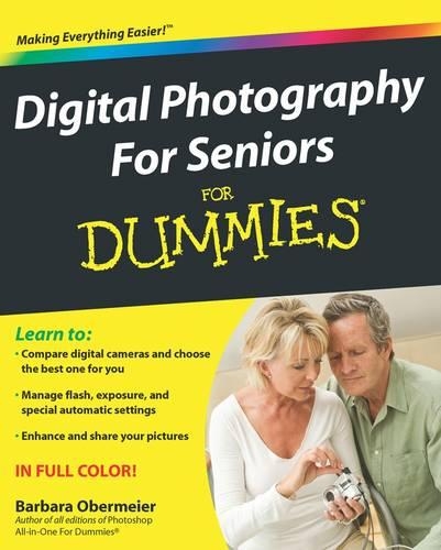 Digital Photography for Seniors For Dummies