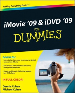iMovie '09 and iDVD '09 For Dummies