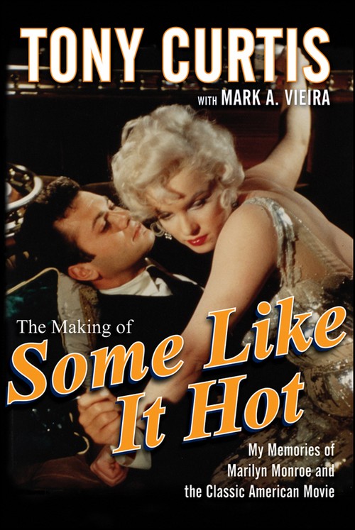 The Making of "Some Like it Hot"