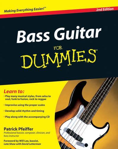 Bass Guitar Basics For Dummies
