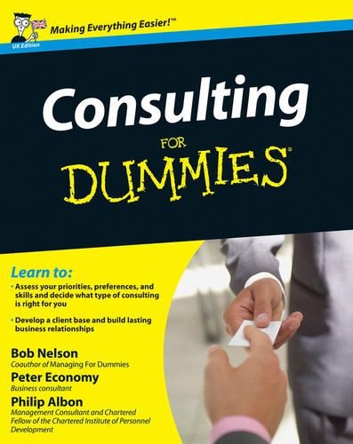 Consulting For Dummies