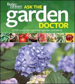 Ask the Garden Doctor: Better Homes and Garden