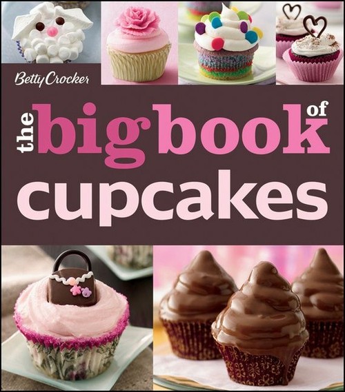 The Betty Crocker The Big Book Of Cupcakes, The
