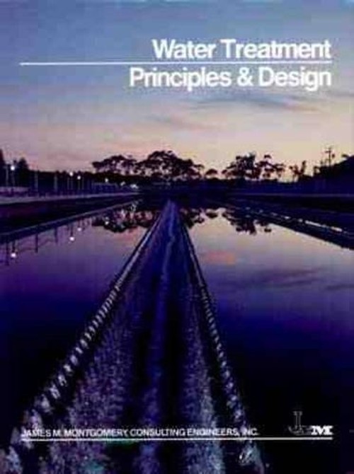 Water Treatment Principles and Design