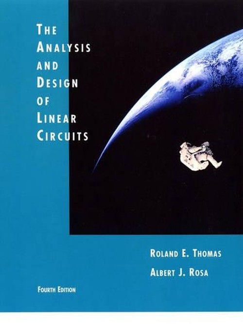 The Analysis and Design of Linear Circuits