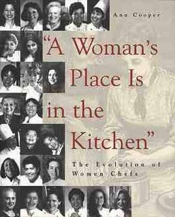 A Woman's Place is in the Kitchen