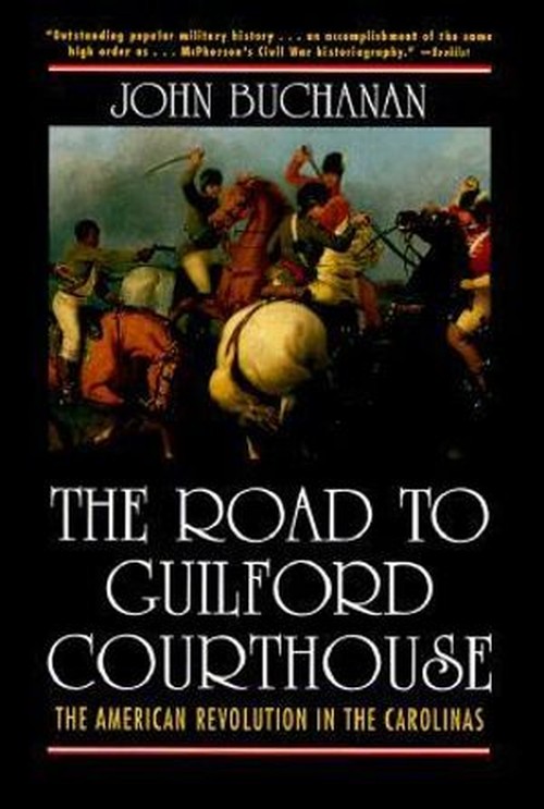 The Road to Guilford Courthouse