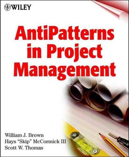 Anti-patterns in Project Management