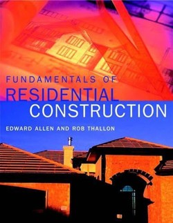 Fundamentals of Residential Construction