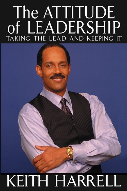 The Attitude of Leadership