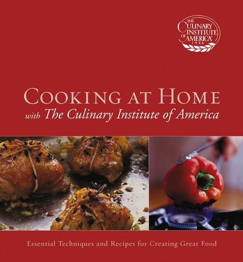 Cooking at Home with the Culinary Institute of America