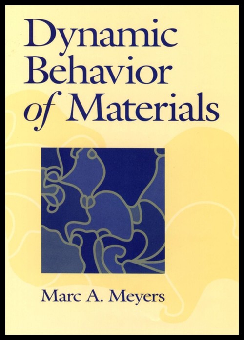 Dynamic Behavior of Materials