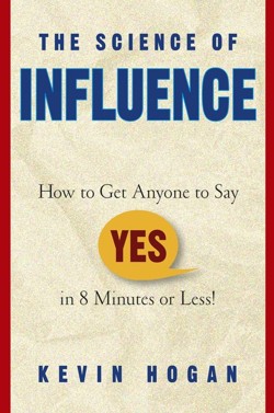 The Science of Influence