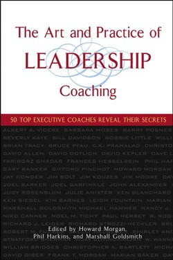 The Art and Practice of Leadership Coaching