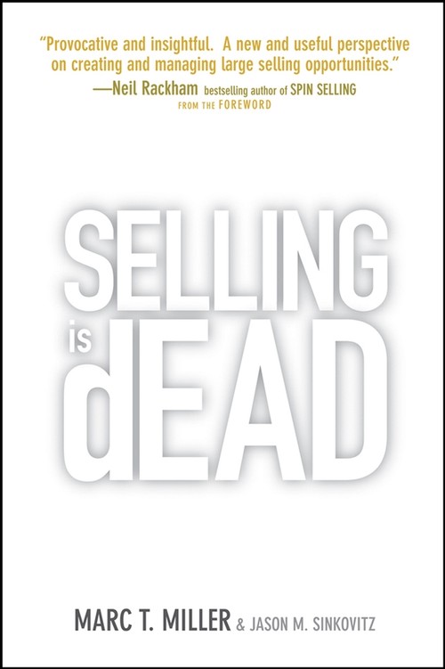 Selling is Dead