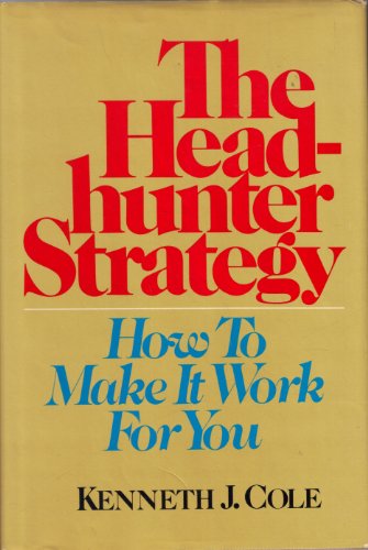 Headhunter Strategy