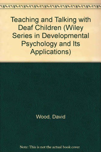 Teaching and Talking with Deaf Children